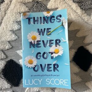 Things We Never Got Over by Lucy Score - Light Blue Paperback